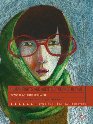 cover image of Human Rights and Agents of Change in Iran